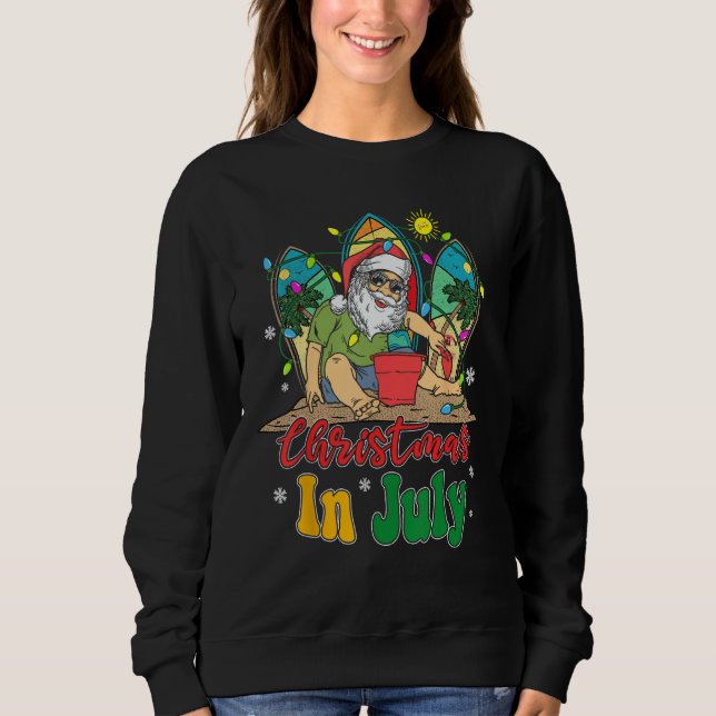Christmas In July Santa Summer Vacation Beach Sweatshirt (Vorderseite)