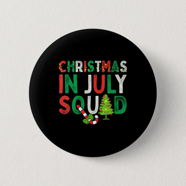 Christmas In July Squad Funny Xmas Men Women Kids  Button (Vorderseite)