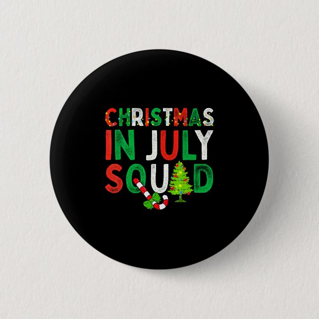 Christmas In July Squad Funny Xmas Men Women Kids  Button (Vorderseite)
