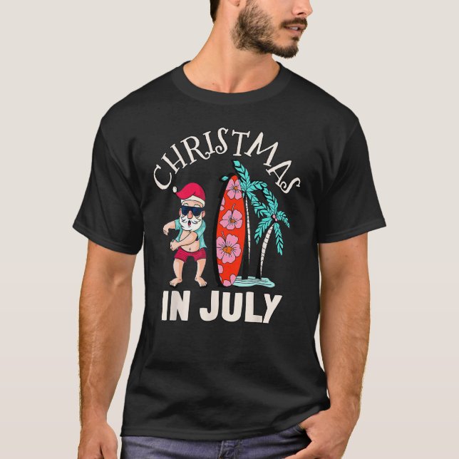 Christmas In July T Shirt Funny Santa Summer Beach (Vorderseite)