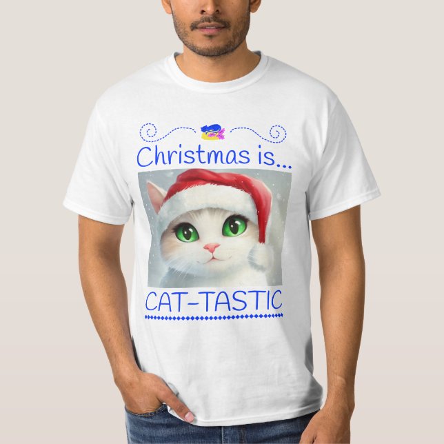 Christmas Is Cat-tastic Cute Cat T-Shirt (Vorderseite)