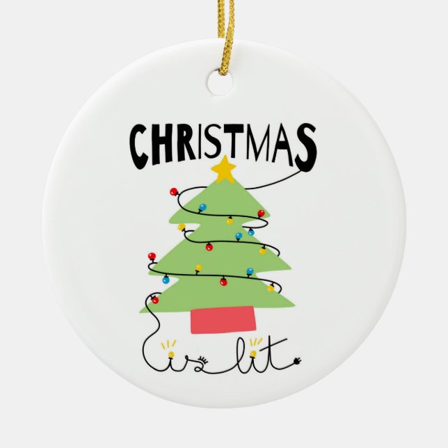 Christmas Is Lit Ceramic Circle Ornament (Vorne)