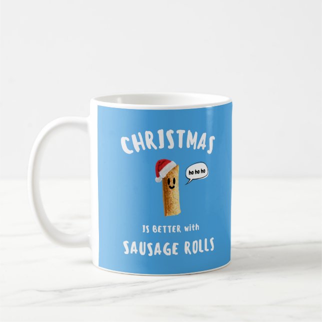 CHRISTMAS IST BESSER mit SAUSAGE ROLLS Niedlich Sa Kaffeetasse (Links)