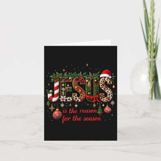 Christmas Jesus Is The Reason For Season Xmas Chri Karte (Vorderseite)