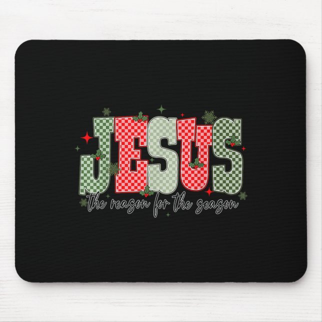 Christmas Jesus Reason Season Xmas Christian Men W Mousepad (Vorne)