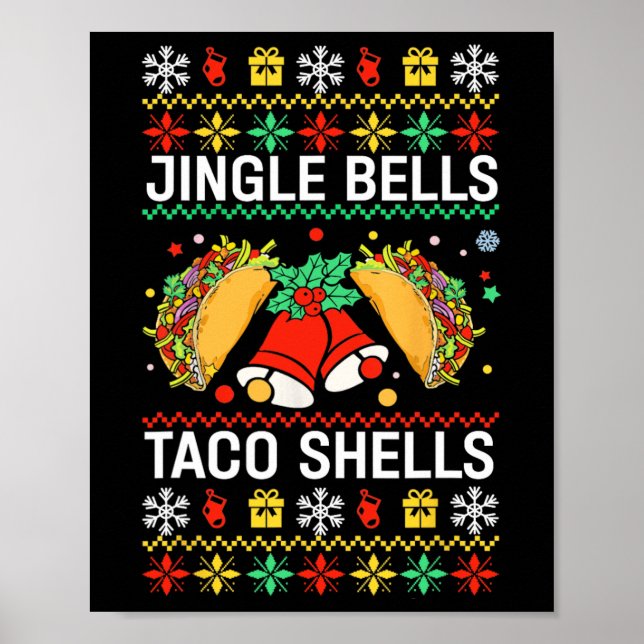 Christmas Jingle Bells Taco Muscheln Funny Family  Poster (Vorne)