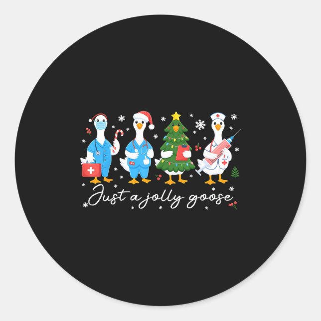 Christmas Just A Jolly Goose Nurse Cute Medical St Runder Aufkleber (Vorderseite)