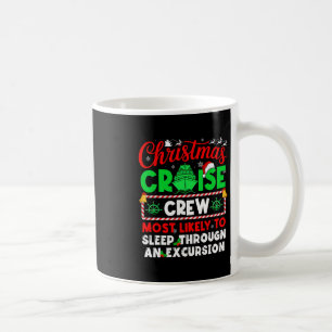 Christmas Kreuzfahrt Besatzung Schläft Wahrscheinl Kaffeetasse