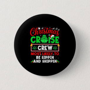Christmas-Kreuzfahrt-Crew, die am wahrscheinlichst Button