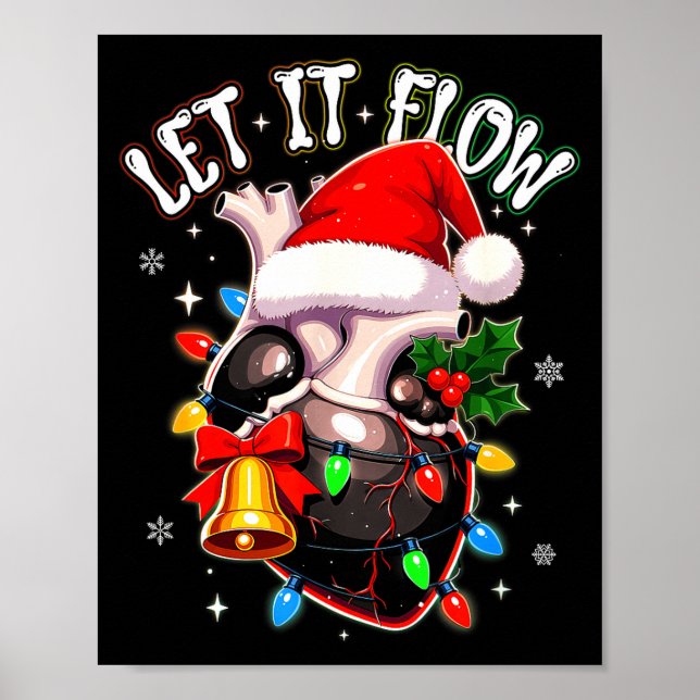 Christmas Let I T Flow Anatomy Heart Cardiac Nurse Poster (Vorne)