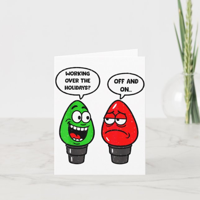 Christmas Lights Joke Light Bulb Working Off On Pu Karte (Vorderseite)