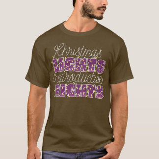 CHRISTMAS LIGHTS & REPRODUKTIVRECHTEN SCHUTZROE T-Shirt