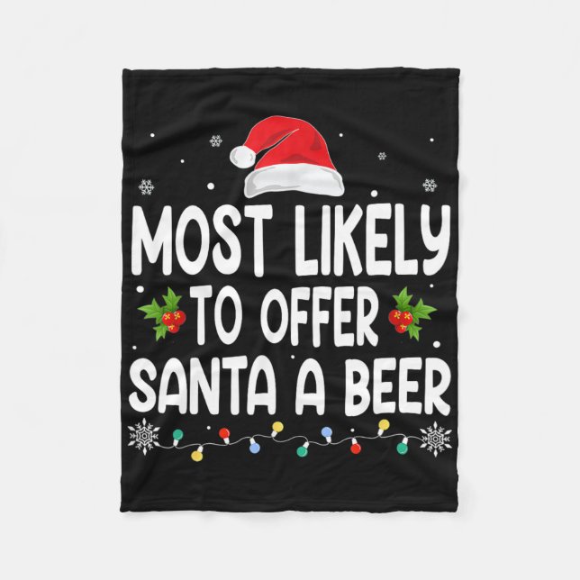 Christmas Likely Offer Santa A Beer Funny Drinking Fleecedecke (Vorderseite)