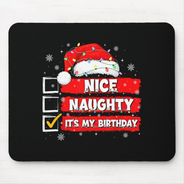Christmas List Santa Claus Nice Naughty It's My Bi Mousepad (Vorne)