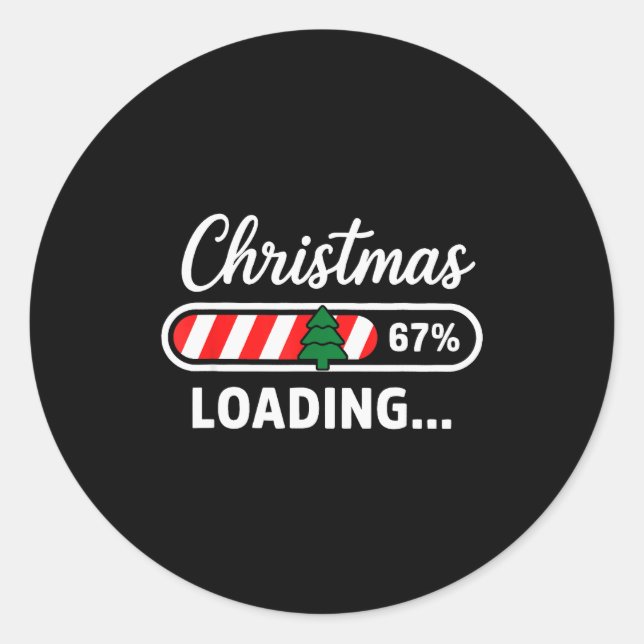 Christmas Loading 67% Funny 6 7 Meme Xmas Gen Alph Runder Aufkleber (Vorderseite)