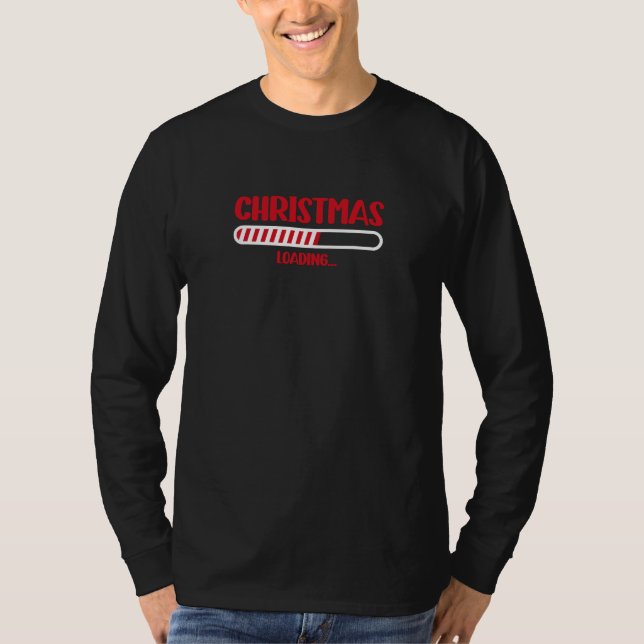 Christmas Loading T-Shirt (Vorderseite)