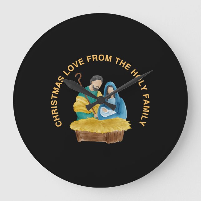 CHRISTMAS LOVE FROM THE HOLY FAMILY GROßE WANDUHR (Vorderseite)