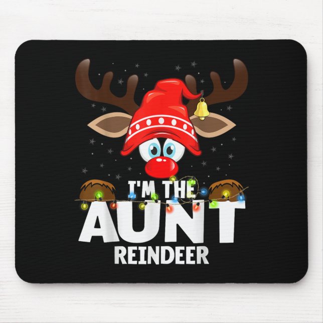 Christmas Matching I'm The Aunt Reindeer  Mousepad (Vorne)