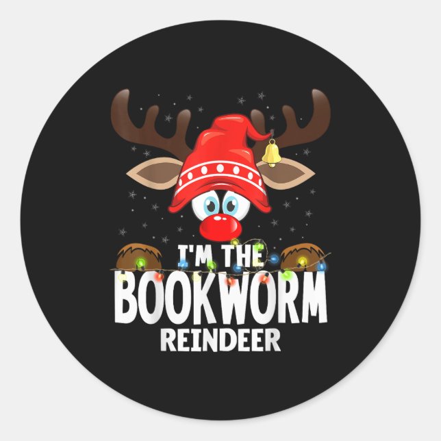 Christmas Matching I'm The Bookworm Reindeer  Runder Aufkleber (Vorderseite)
