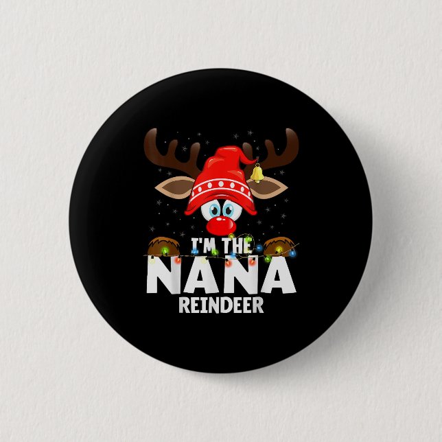 Christmas Matching I'm The Nana Reindeer  Button (Vorderseite)