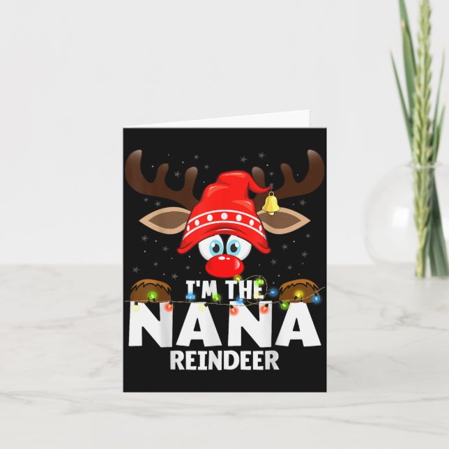 Christmas Matching I'm The Nana Reindeer  Karte (Vorderseite)