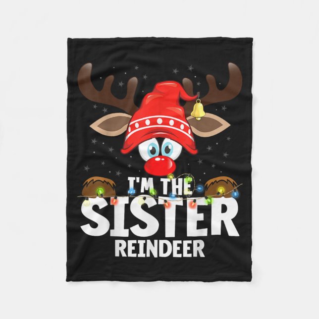 Christmas Matching I'm The Sister Reindeer  Fleecedecke (Vorderseite)