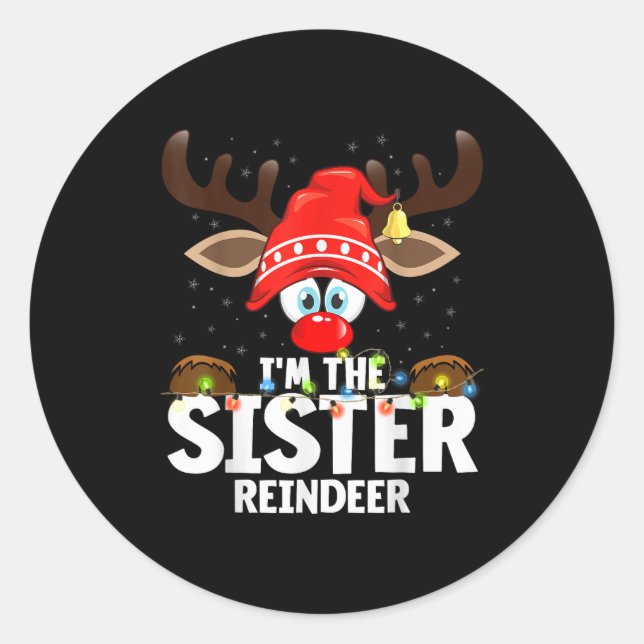 Christmas Matching I'm The Sister Reindeer  Runder Aufkleber (Vorderseite)
