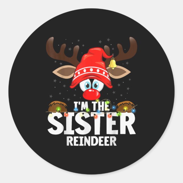 Christmas Matching I'm The Sister Reindeer  Runder Aufkleber (Vorderseite)