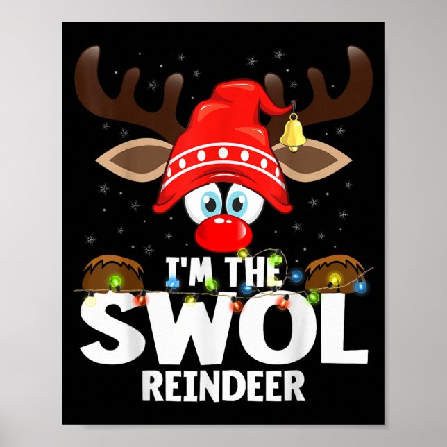 Christmas Matching I'm The Swol Reindeer  Poster (Vorne)