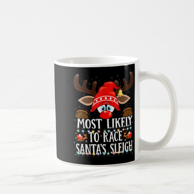 Christmas Matching Most Likely To Race Santa’s Sle Kaffeetasse (Rechts)