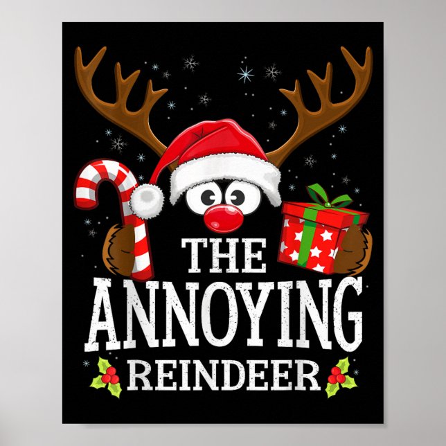 Christmas Matching The Annoying Reindeer Family  Poster (Vorne)