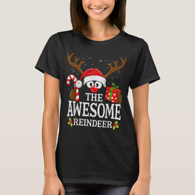 Christmas Matching The Awesome Reindeer Family  T-Shirt (Vorderseite)