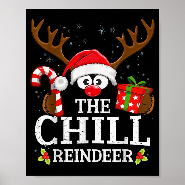 Christmas Matching The Chill Reindeer Family  Poster (Vorne)