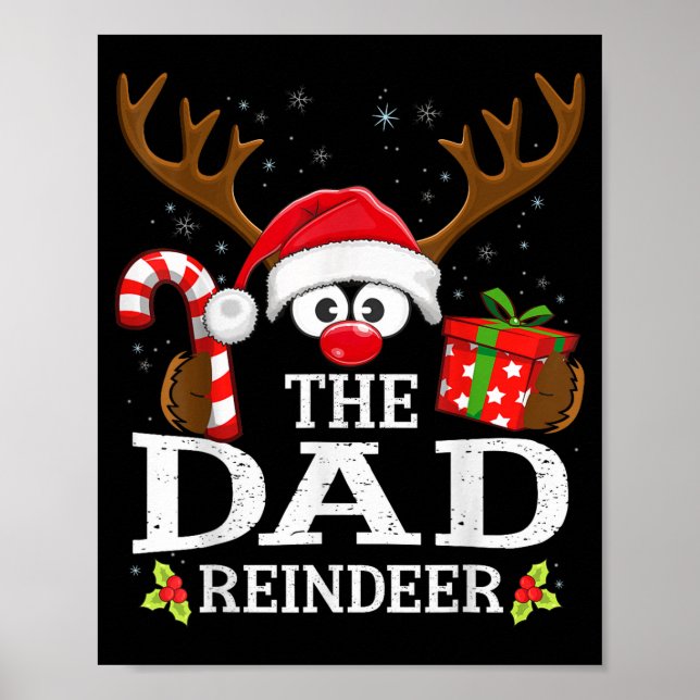Christmas Matching The Dad Reindeer Family  Poster (Vorne)