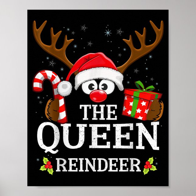 Christmas Matching The Queen Reindeer Family  Poster (Vorne)