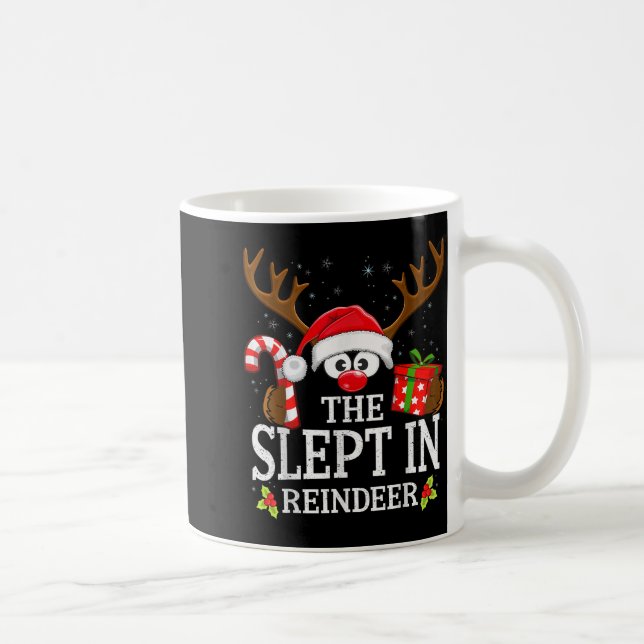 Christmas Matching The Slept In Reindeer Family  Kaffeetasse (Rechts)