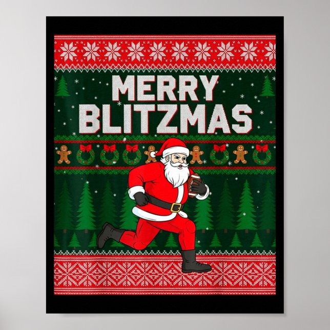 Christmas Merry Blitzmas Santa Football Ugly Sweat Poster (Vorne)