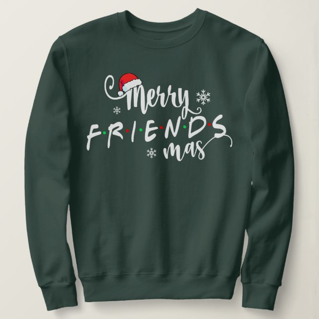 Christmas Merry Friendsmas Weihnachtsmannmütze Mat Sweatshirt (Design vorne)