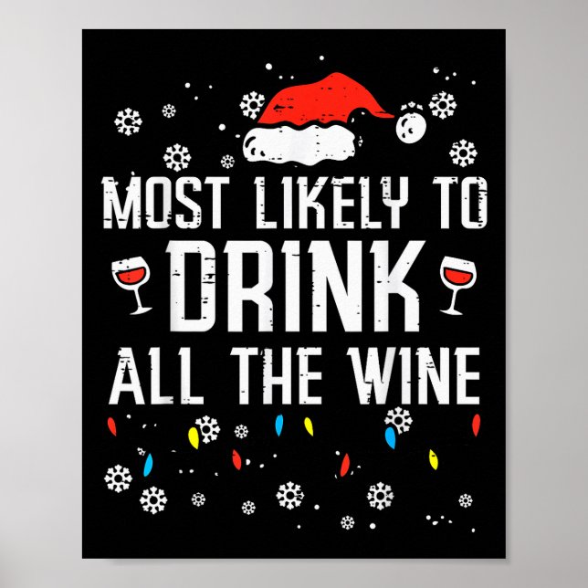 Christmas Most Likely Funny Xmas Family Women Adul Poster (Vorne)