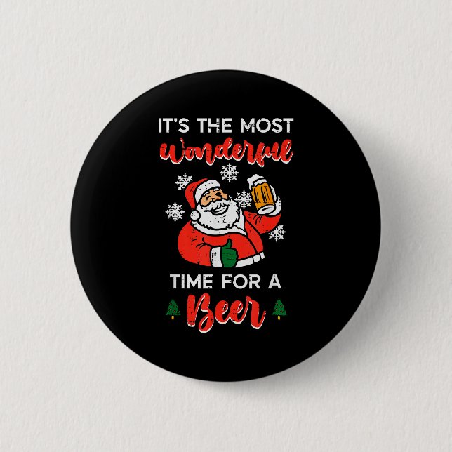 Christmas Most Wonderful Time For Funny Santa Xmas Button (Vorderseite)