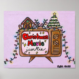 Christmas Movie Junkie 2025 10x8 Poster