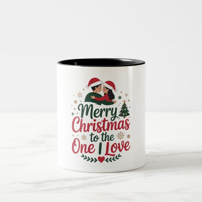 Christmas  Mug _ Merry Christmas to the One I Love Zweifarbige Tasse (Mittel)