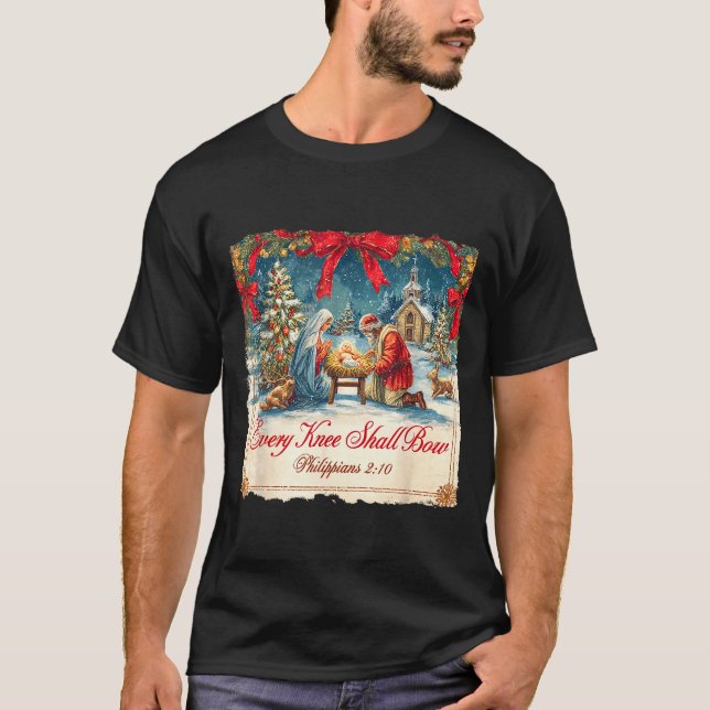 Christmas Nativity Scene Xmas Every Knee Shall Bow T-Shirt (Vorderseite)