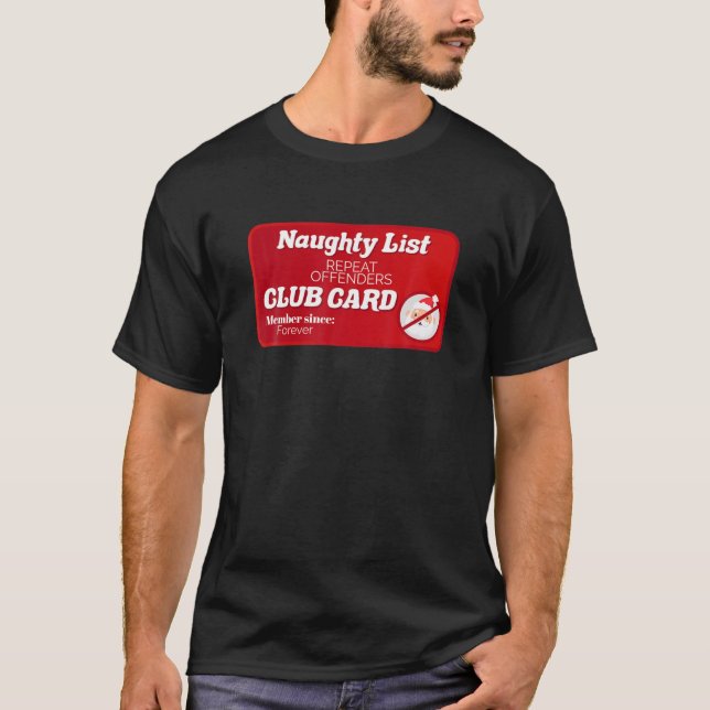 Christmas Naughty List T-Shirt (Vorderseite)