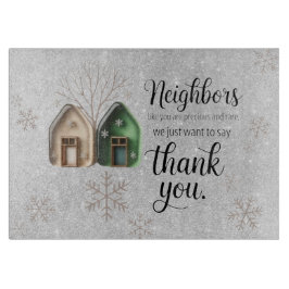 Christmas Neighbor Thank You Gift Schneidebrett