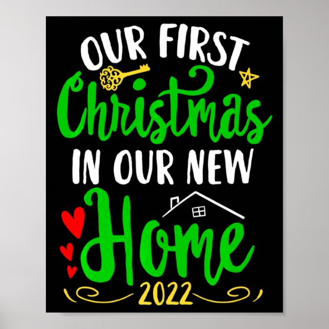 Christmas New Home Xmas Homeowner Our First Apartm Poster (Vorne)