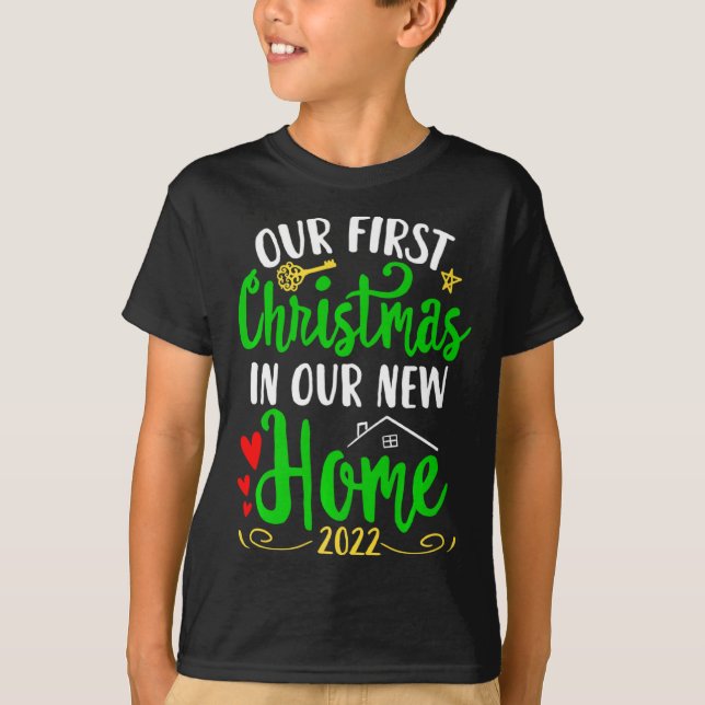 Christmas New Home Xmas Homeowner Our First Apartm T-Shirt (Vorderseite)