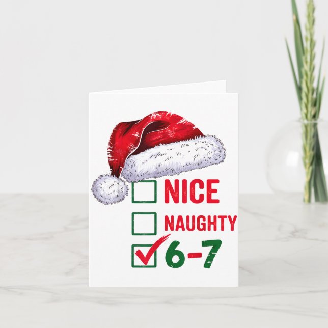 Christmas Nice Naughty 67 Brainrot Funny 6-7 Meme  Karte (Vorderseite)