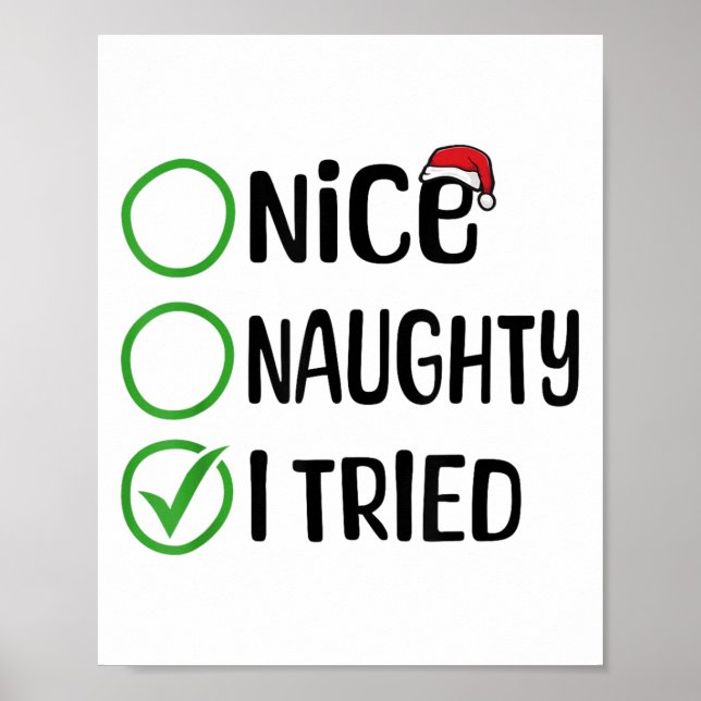Christmas Nice Naughty I Tried Christmas List Xmas Poster (Vorne)