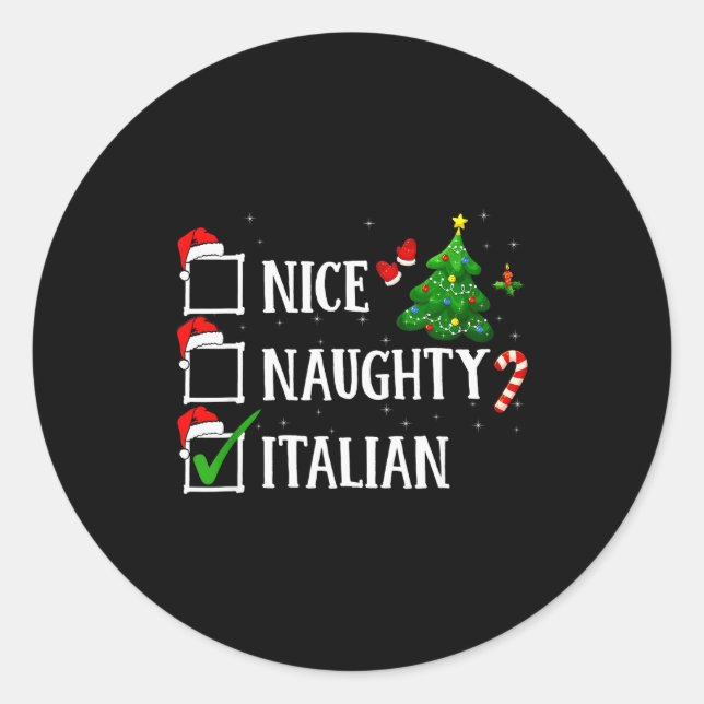 Christmas Nice Naughty Italian Funny Xmas Holiday  Runder Aufkleber (Vorderseite)